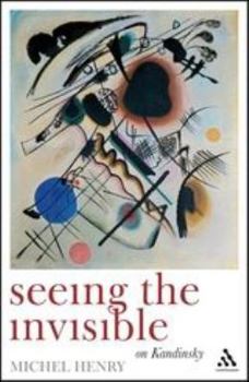 Voir L'invisible: Sur Kandinsky