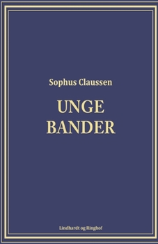 Paperback Unge bander [Danish] Book