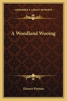 Paperback A Woodland Wooing Book