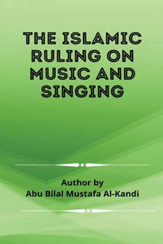 Paperback The Islamic Ruling on Music and Singing Book