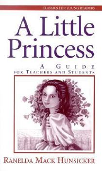 Paperback A Little Princess: A Guide for Teachers and Students Book
