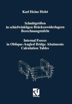 Schnittgrossen in Schiefwinkligen Bruckenwiderlagern Unter Berucksichtigung Der Schubverformungen in Den Wandbauteilen / Internal Forces in Oblique-Angled Bridge Abutments Taking Into Consideration th