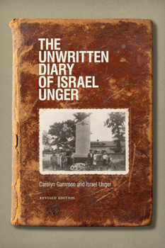 Paperback The Unwritten Diary of Israel Unger: Revised Edition Book