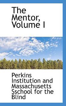 Paperback The Mentor, Volume I Book