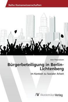 Paperback Bürgerbeteiligung in Berlin-Lichtenberg [German] Book