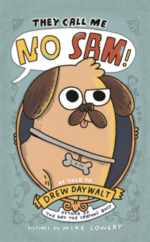 Library Binding They Call Me No Sam! Book