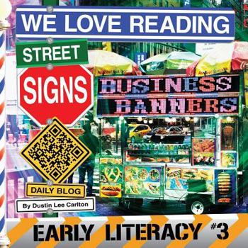 Paperback We Love Reading Street Signs: Business Banners Book