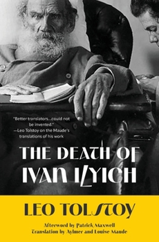 Paperback The Death of Ivan Ilyich (Warbler Classics Annotated Edition) Book