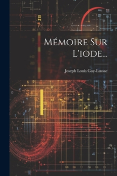 Paperback Mémoire Sur L'iode... [French] Book