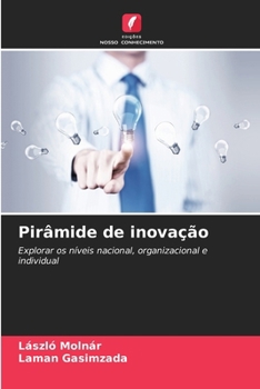 Pirâmide de inovação (Portuguese Edition)