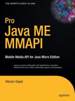 Hardcover Pro Java ME MMAPI: Mobile Media API for Java Micro Edition Book