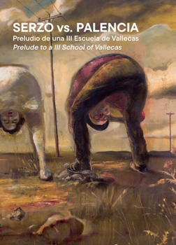 Paperback Serzo vs. Palencia: Prelude to a Third School of Vallecas Book