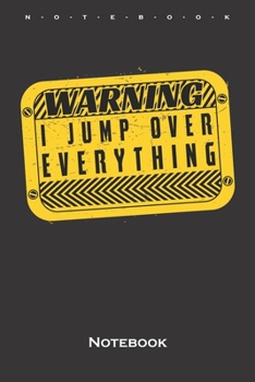 Parkour Warning Sign Notebook: Annual Calendar for Athletes and fitness enthusiasts