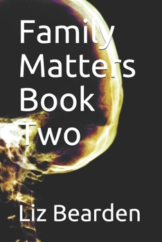 Paperback Family Matters Book Two Book