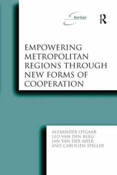 Paperback Empowering Metropolitan Regions Through New Forms of Cooperation Book