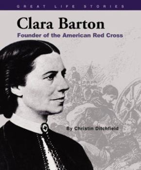 Library Binding Clara Barton: Founder of the American Red Cross Book