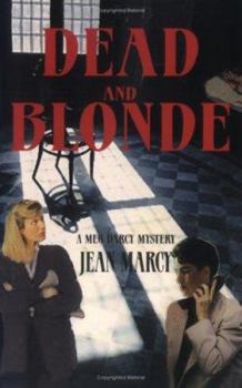 Paperback Dead and Blonde: A Meg Darcy Mystery Book