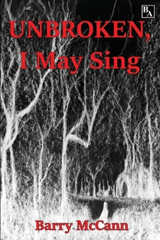 Paperback Unbroken I May Sing Book