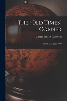 Paperback The "old Times" Corner: First Series, 1929-1930 Book