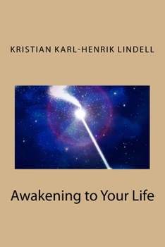 Paperback Awakening to Your Life Book
