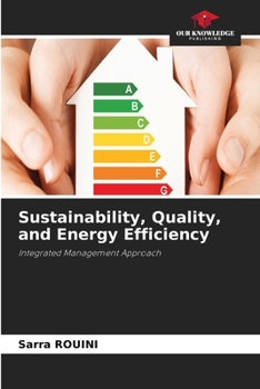 Paperback Sustainability, Quality, and Energy Efficiency Book