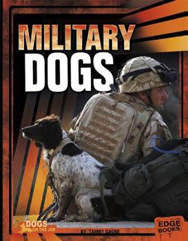 Military Dogs - Book  of the Dogs on the Job
