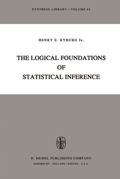 Paperback The Logical Foundations of Statistical Inference Book