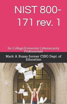 Paperback NIST 800-171 rev. 1: for College/University Cybersecurity Professionals Book