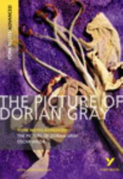 Paperback The Picture of Dorian Gray: York Notes Advanced Everything You Need to Catch Up, Study and Prepare for and 2023 and 2024 Exams and Assessments Book