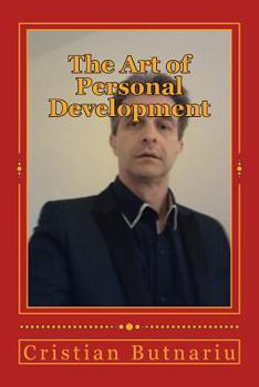 Paperback The Art of Personal Development: The Purpose of Your Life Book