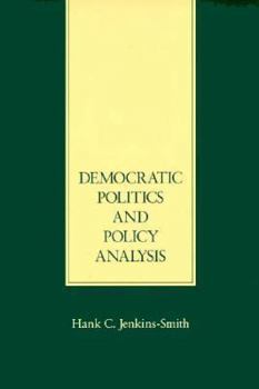 Paperback Democratic Politics and Policy Analysis Book