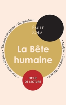 Paperback Fiche de lecture La Bête humaine (Étude intégrale) [French] Book