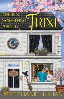 Paperback There's Something About Trixi Book