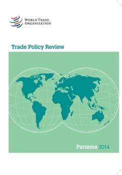 Paperback Trade Policy Review - Panama: 2014 Book