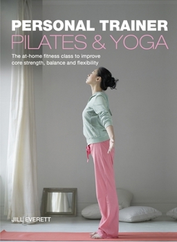 Paperback Personal Trainer: Pilates & Yoga Book