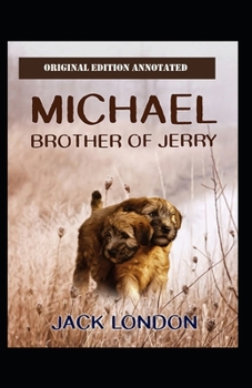Paperback Michael, Brother of Jerry-Original Edition(Annotated) Book