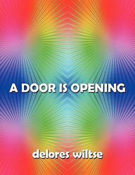 Paperback A Door Is Opening Book