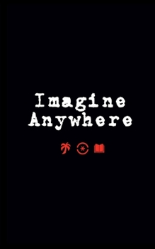 Paperback Imagine Anywhere Book