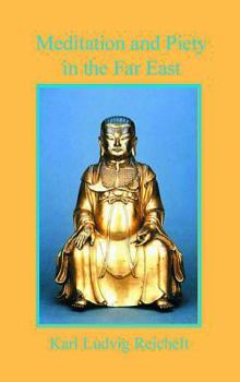 Paperback Meditation and Piety in the Far East Book