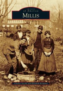 Millis (Images of America: Massachusetts) - Book  of the Images of America: Massachusetts