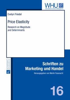 Hardcover Price Elasticity: Research on Magnitude and Determinants Book