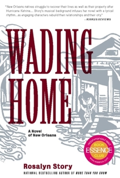 Paperback Wading Home: A Novel of New Orleans Book