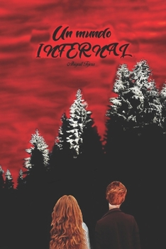 Paperback Un mundo infernal [Spanish] Book