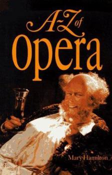 Hardcover A-Z of Opera Book
