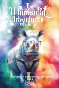 Paperback The Whimsical Adventures of Marvin Book