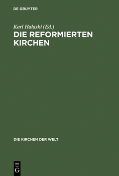 Hardcover Die reformierten Kirchen [German] Book