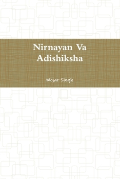 Paperback Nirnayan Va Adishiksha (Marathi Edition) [Marathi] Book