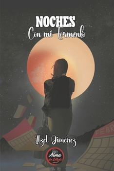 NOCHES CON MI TORMENTO (Spanish Edition)