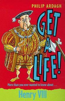 Hardcover Get a Life! 5: Henry VIII Book