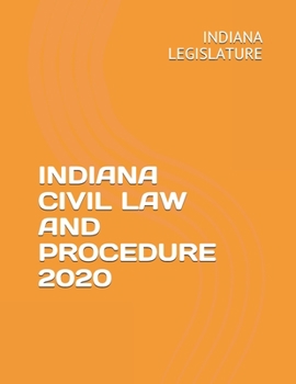Paperback Indiana Civil Law and Procedure 2020 Book